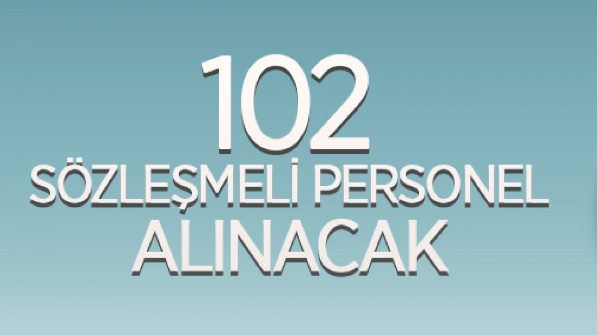 102 PERSONEL ALINACAK