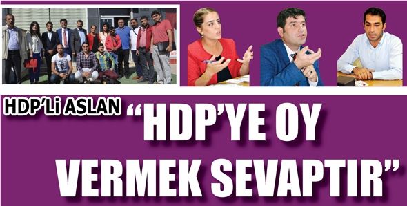 “HDP’YE OY VERMEK SEVAPTIR”