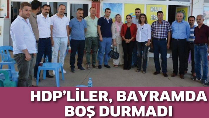 HDP’LİLER, BAYRAMDA BOŞ DURMADI