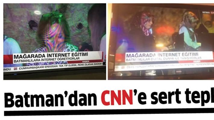 BATMAN’DAN CNN’E SERT TEPKİ!