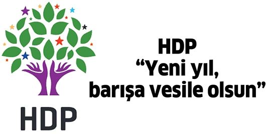 HDP “YENİ YIL, BARIŞA VESİLE OLSUN”