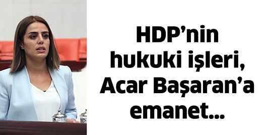 HDP'nin Hukuki İşleri Ayşe Acar Başaran'a emanet