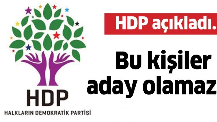 HDP, ADAYLIK ŞARTLARINI AÇIKLADI…