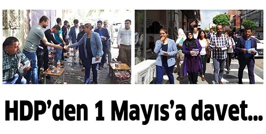 HDP’DEN 1 MAYIS’A DAVET…