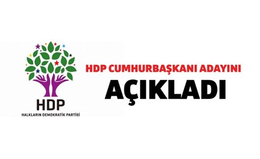 HDP, cumhurbaşkanı adayını açıkladı