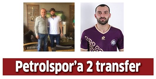 Petrolspor’a 2 transfer