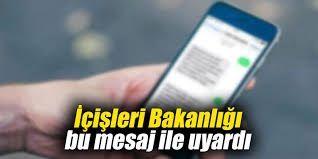 BAKANLIK'TAN SMS'Lİ UYARI!..