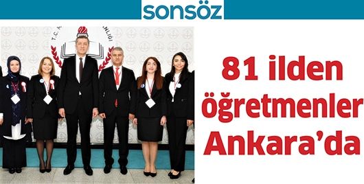 81 ilden öğretmenler Ankara’da