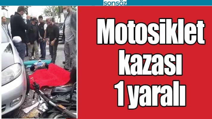 MOTOSİKLET KAZASI