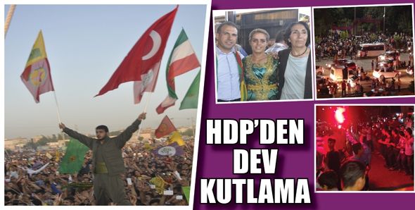 HDP’DEN DEV KUTLAMA