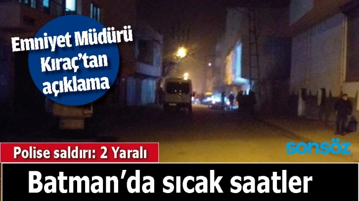 BATMAN'DA POLİSE SİLAHLI SALDIRI