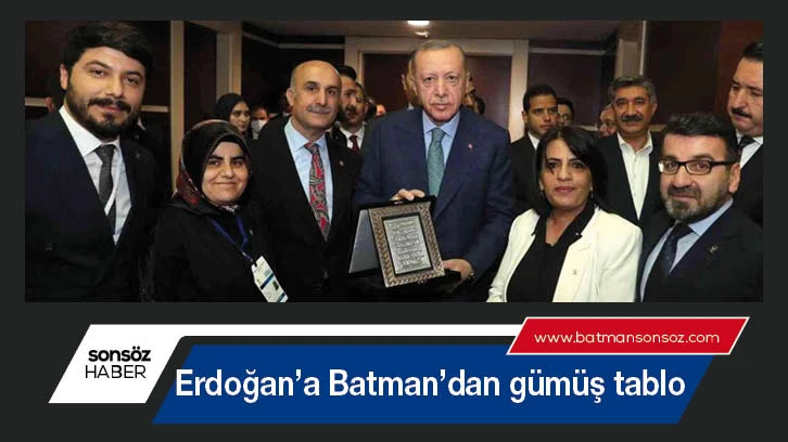 Erdoğan’a Batman’dan gümüş tablo