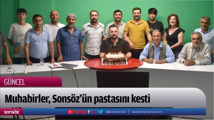 Muhabirler, Sonsöz’ün pastasını kesti