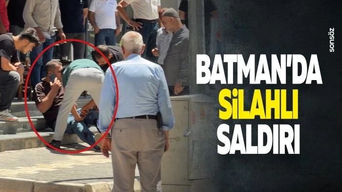 Batman'da silahlı saldırı