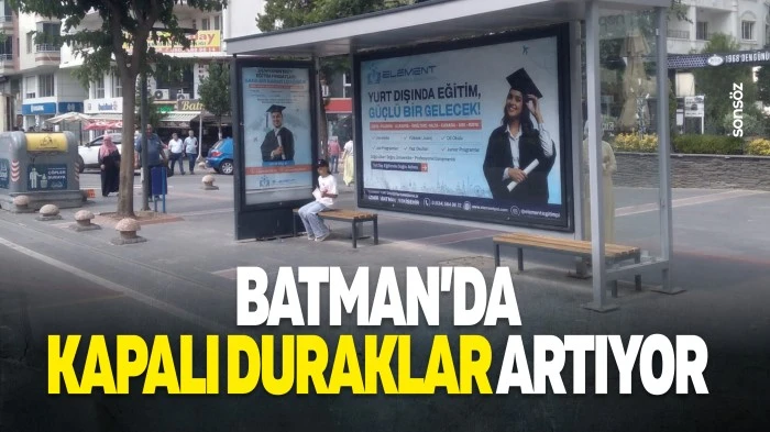 Batman&rsquo;da kapalı duraklar artıyor