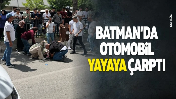 Batman&rsquo;da otomobil yayaya &ccedil;arptı