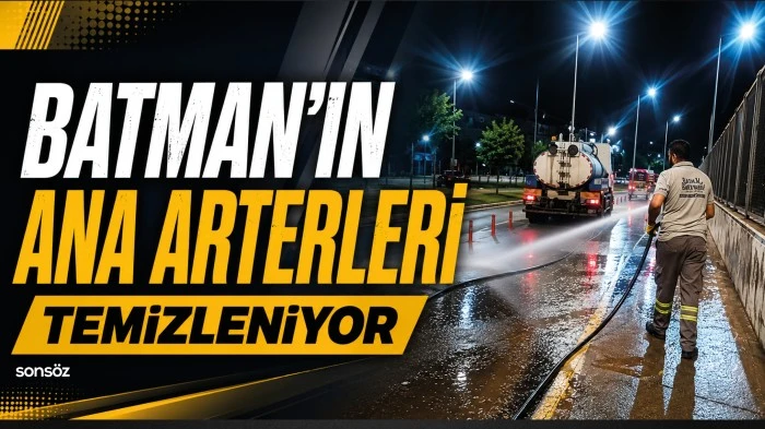  Batman&rsquo;ın ana arterleri temizleniyor