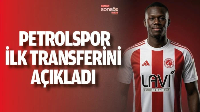 Batman Petrolspor İlk Transferini A&ccedil;ıkladı