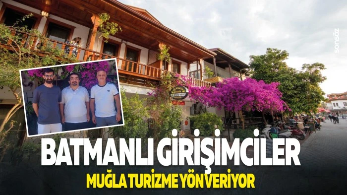 Batmanlı Girişimciler, Muğla turizme y&ouml;n veriyor