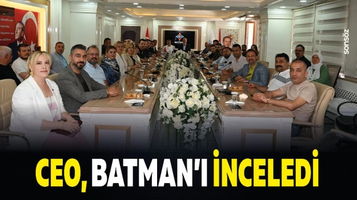 CEO, Batman&rsquo;ı inceledi