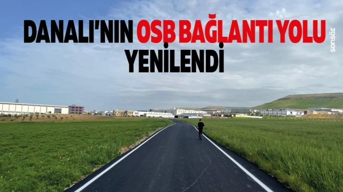Danalı&rsquo;nın OSB bağlantı yolu yenilendi