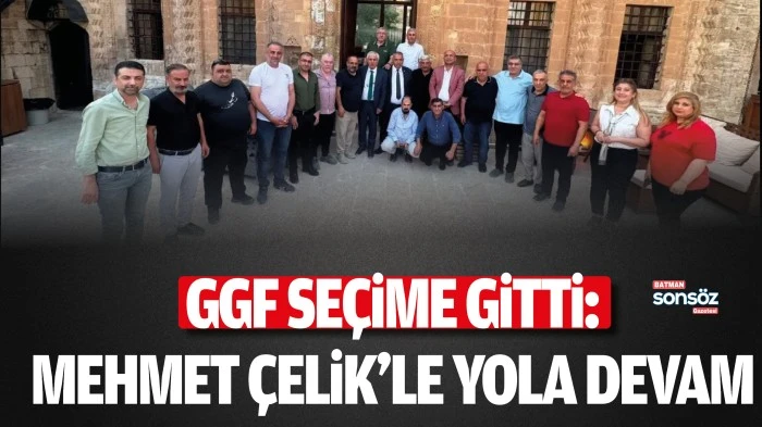 GGF se&ccedil;ime gitti: Mehmet &Ccedil;elik&rsquo;le yola devam