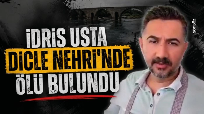 İdris Usta Dicle Nehri'nde &ouml;l&uuml; bulundu