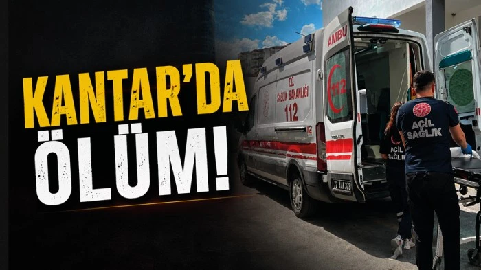 Kantar&rsquo;da &ouml;l&uuml;m!
