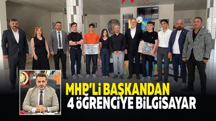 MHP&rsquo;li Başkandan 4 &ouml;ğrenciye bilgisayar&hellip;