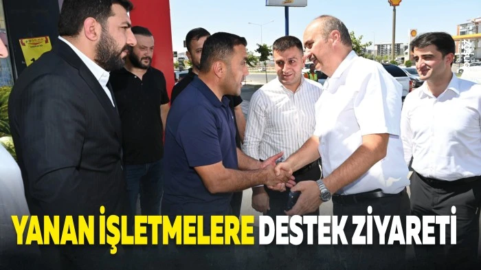 Yanan işletmelere destek ziyareti