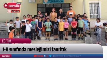 1-B sınıfında mesleğimizi tanıttık