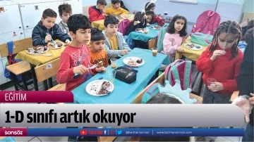 1-D sınıfı artık okuyor