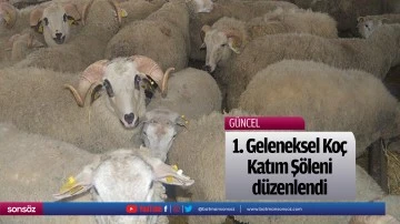 1. Geleneksel Ko&ccedil; Katım Ş&ouml;leni d&uuml;zenlendi