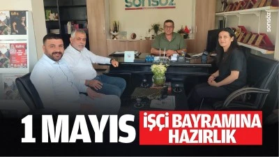 1 Mayıs İş&ccedil;i Bayramına hazırlık