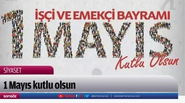 1 Mayıs kutlu olsun