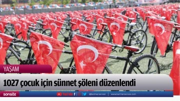 1027 &ccedil;ocuk i&ccedil;in s&uuml;nnet ş&ouml;leni d&uuml;zenlendi