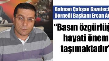 &ldquo;Basın &ouml;zg&uuml;rl&uuml;ğ&uuml;, hayati &ouml;nem taşımaktadır&rdquo;
