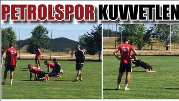 PETROLSPOR KUVVETLENDİ