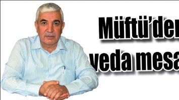 M&Uuml;FT&Uuml;&rsquo;DEN VEDA MESAJI