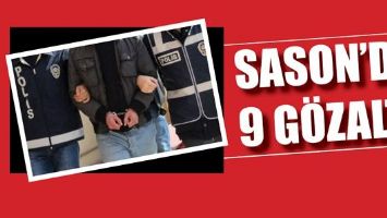 SASON&rsquo;DA 9 G&Ouml;ZALTI