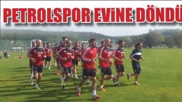 PETROLSPOR EVİNE D&Ouml;ND&Uuml;!&hellip;