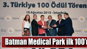 BATMAN MEDİCAL PARK İLK 100&rsquo;DE