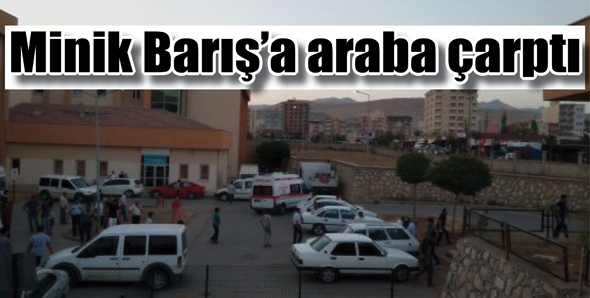 MİNİK BARIŞ&rsquo;A ARABA &Ccedil;ARPTI