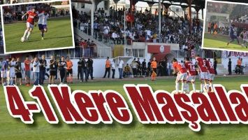 4-1 KERE MAŞALLAH!...