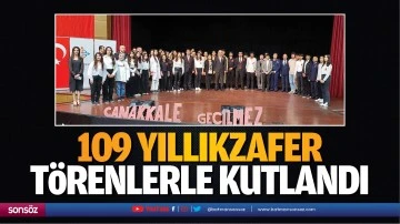 109 yıllık zafer, t&ouml;renlerle kutlandı