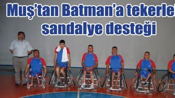 Muş’tan Batman’a tekerlekli sandalye desteği