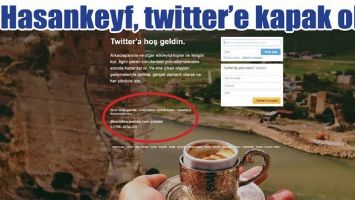 HASANKEYF, TWİTTER&rsquo;E KAPAK OLDU