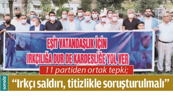11 PARTİDEN ORTAK TEPKİ