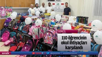 110 &ouml;ğrencinin okul ihtiya&ccedil;ları karşılandı