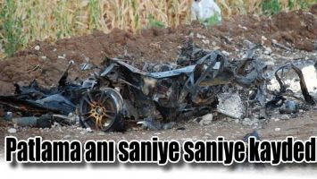 PATLAMA ANI SANİYE SANİYE KAYDEDİLDİ